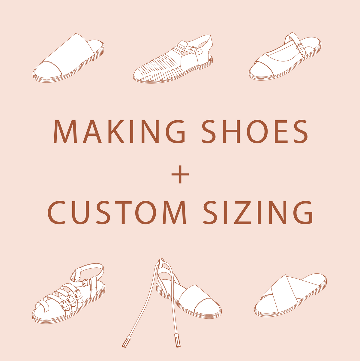 Making Shoes + Custom Sizing – Common Stitch.